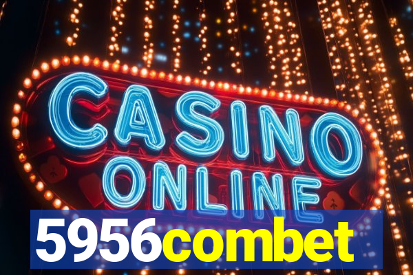 5956combet