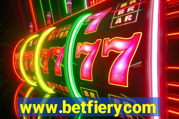 www.betfierycom