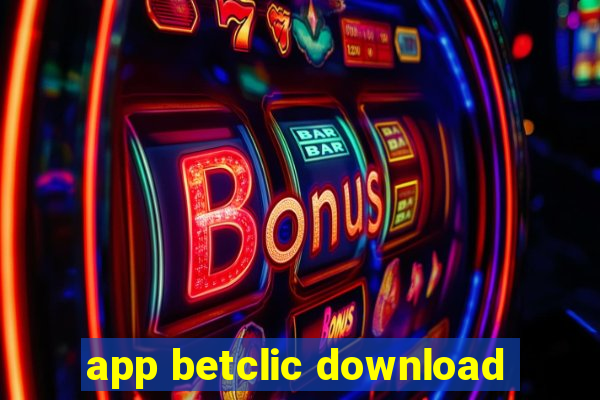 app betclic download