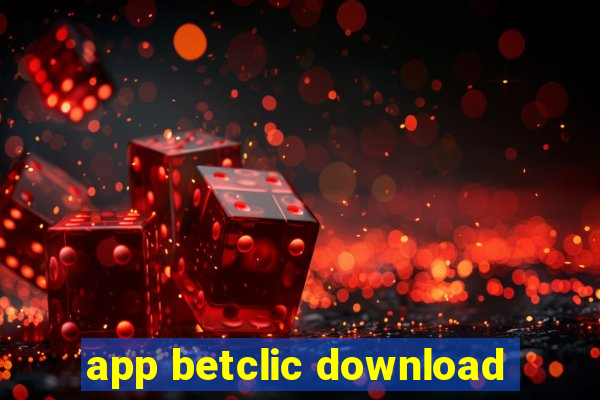 app betclic download