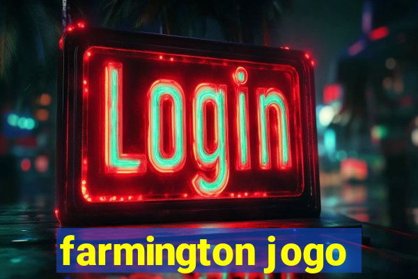 farmington jogo