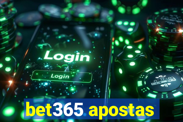 bet365 apostas