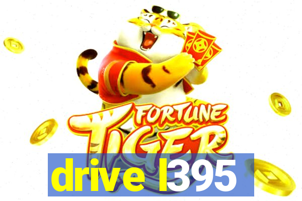 drive l395