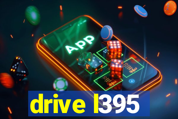 drive l395