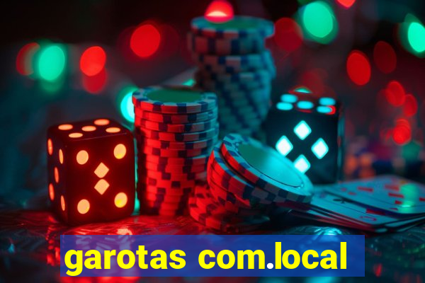 garotas com.local