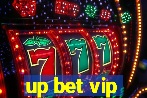 up bet vip