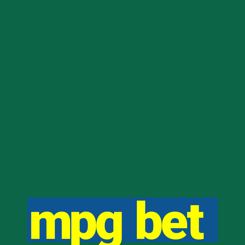 mpg bet