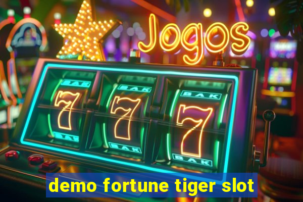 demo fortune tiger slot