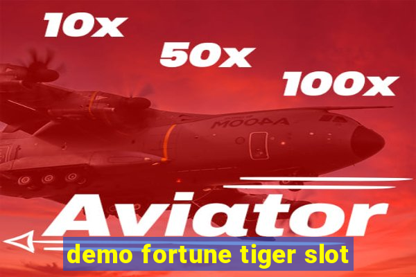 demo fortune tiger slot