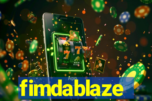 fimdablaze