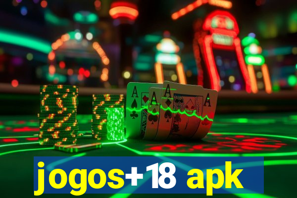 jogos+18 apk