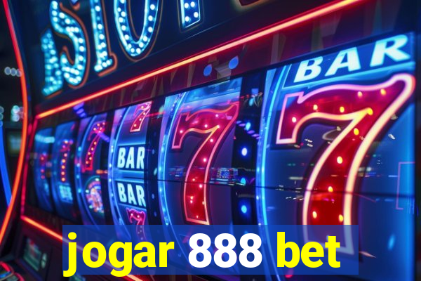 jogar 888 bet