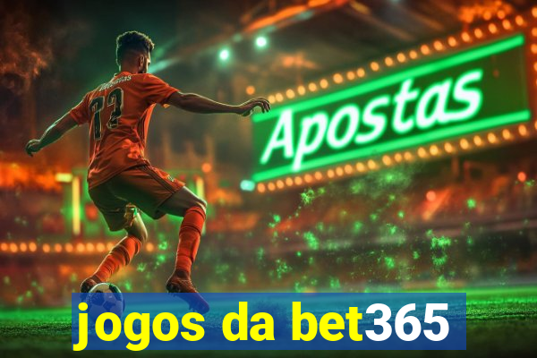 jogos da bet365