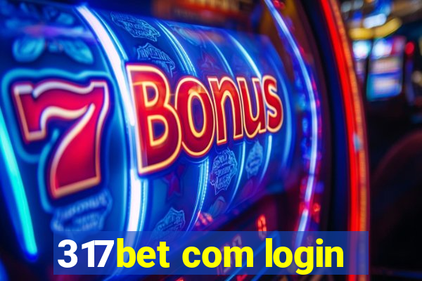 317bet com login