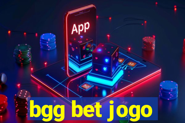 bgg bet jogo