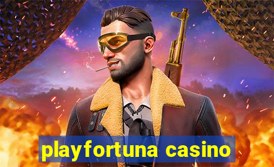 playfortuna casino