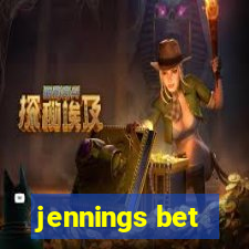 jennings bet