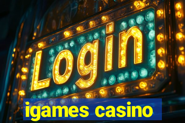 igames casino