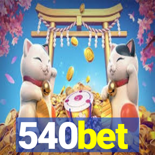 540bet