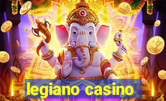 legiano casino