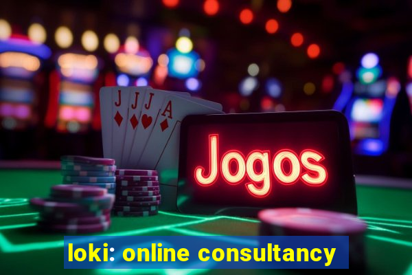 loki: online consultancy