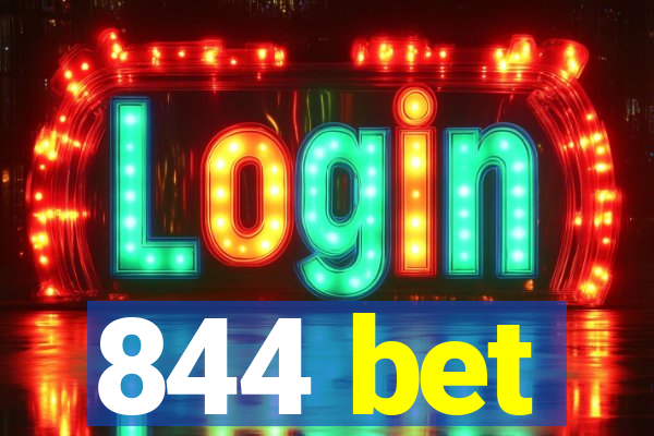 844 bet