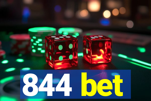 844 bet