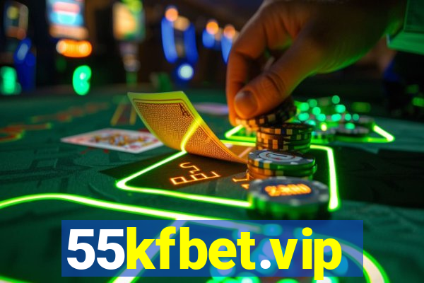 55kfbet.vip