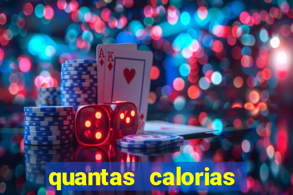 quantas calorias tem um xeque mate