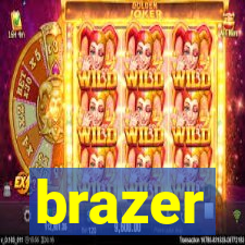 brazer