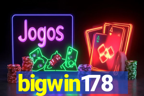 bigwin178