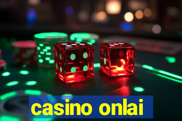 casino onlai