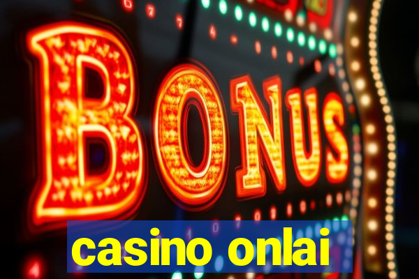 casino onlai