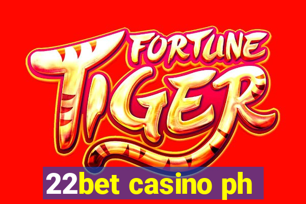 22bet casino ph