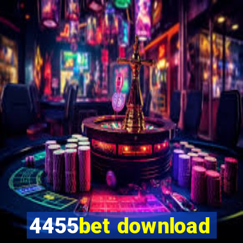 4455bet download