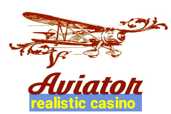 realistic casino