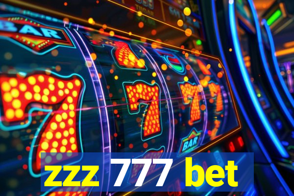 zzz 777 bet