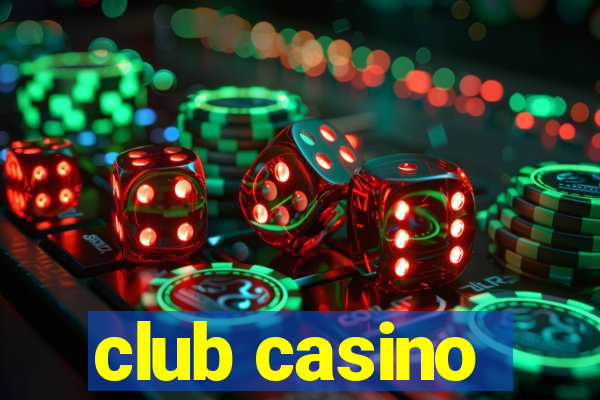 club casino