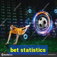 bet statistics