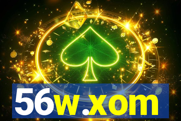 56w.xom