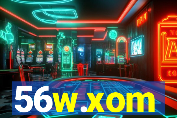 56w.xom