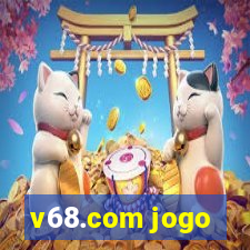 v68.com jogo