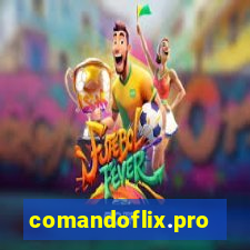 comandoflix.pro