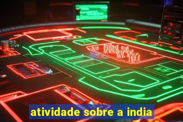 atividade sobre a india