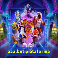 aaa.bet plataforma