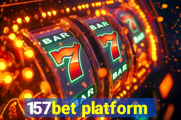 157bet platform