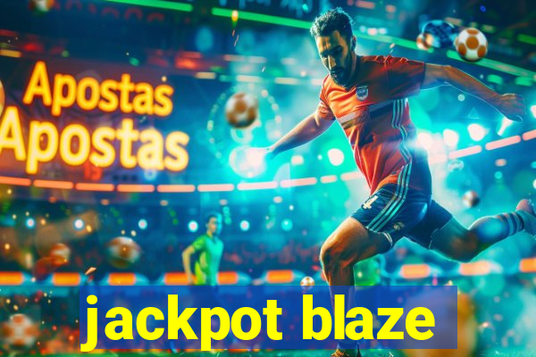 jackpot blaze