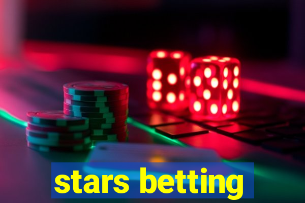 stars betting