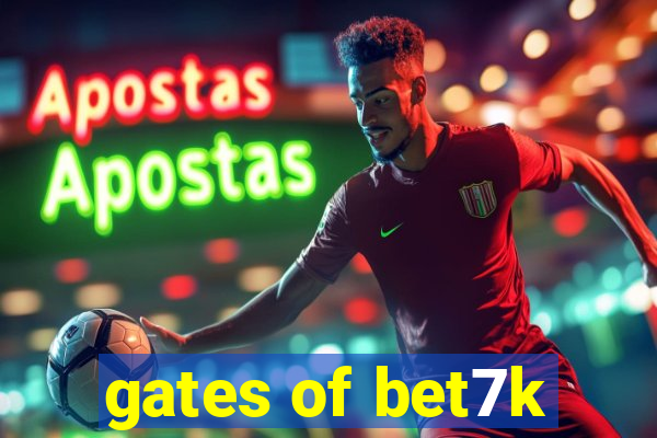 gates of bet7k