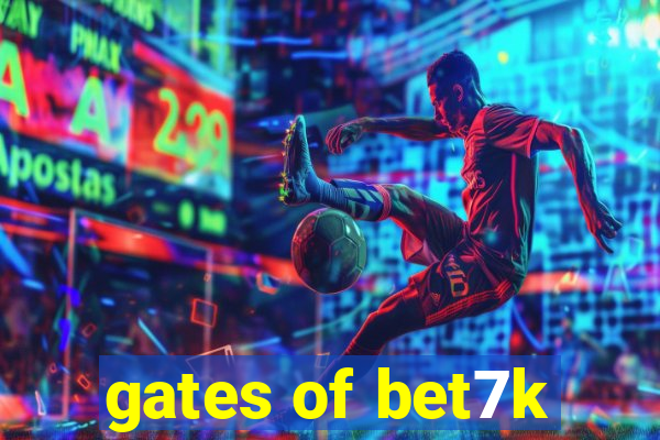 gates of bet7k